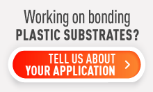 从事焊接塑料基板?告诉我们关于您的应用程序